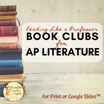 Preview of Reading Like a Professor Book Clubs for AP Literature