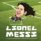 Lionel Messi - 3 leveled readings in Spanish