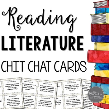 Preview of Reading Literature Chit Chat Cards for Grades 4-8 Common Core Aligned