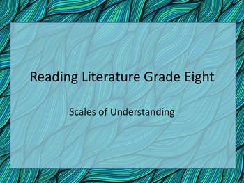 Preview of Reading Literature Scales of Mastery: Grade 8 Color