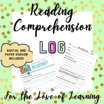 Preview of Reading Log  & Comprehension Log Editable (Electronic & Paper version)