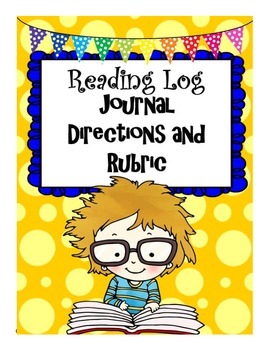 Preview of Reading Log Journal Directions and Rubric