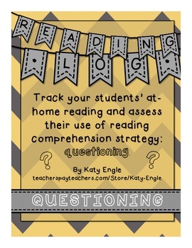 Preview of Reading Log focusing on Questioning