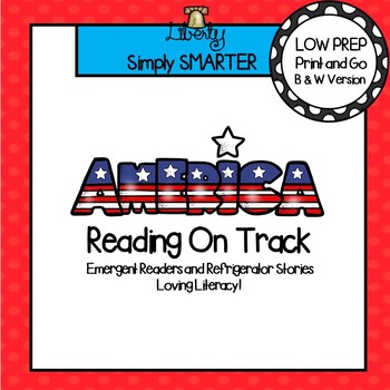 Preview of Reading On Track:  America Emergent Readers and Refrigerator Stories for Fluency