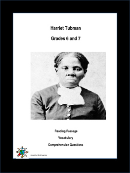 Reading Passage: Harriet Tubman by Around the World Learning | TpT