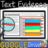 Reading Passages Text Evidence (JANUARY) Google Slides