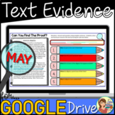 Reading Passages Text Evidence (MAY) Google Slides