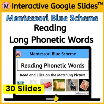 Preview of Reading Phonetic Words - Google Slides™ Digital Activity -Montessori Blue Scheme