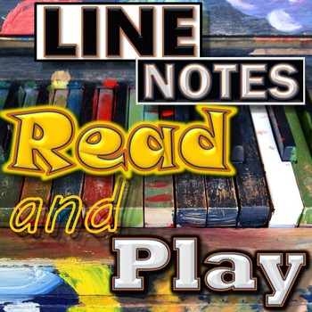 Preview of LINE NOTES - Reading & Playing Treble Clef - Piano or Mallets - Elementary Music