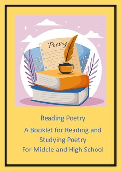 Preview of Reading Poetry A Booklet for Reading & Studying Poetry / Middle and High School