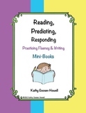 Reading, Predicting, Responding - Practicing Fluency & Writing
