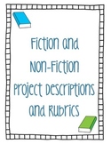 Fiction and Non-Fiction Project Descriptions and Rubrics