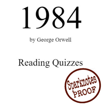 Preview of Reading Quizzes for ALL CHAPTERS of George Orwell's 1984