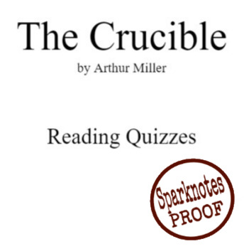 Preview of Reading Quizzes for THE CRUCIBLE -- on the ENTIRE PLAY