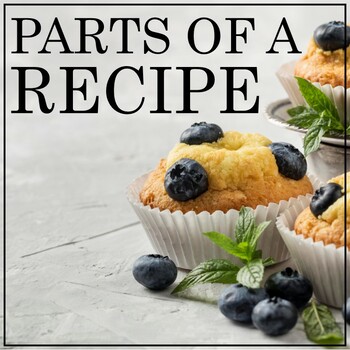 Preview of Parts of a Recipe