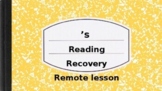 Reading Recovery: Roaming Around the Known - Lesson Template