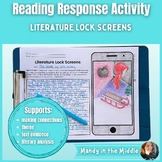 Reading Response Activity: Literature Lock Screens | Ficti