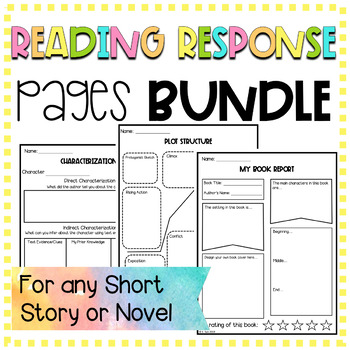 Preview of Reading Response Pages BUNDLE for any Novel or Short Story, CCSS Aligned, 6-8