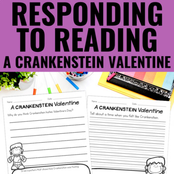 Preview of A Crankenstein Valentine Book Companion | Reading Response Pages | Sub Plans