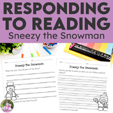 Sneezy the Snowman Book Companion | Reading Response Pages