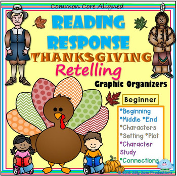 Preview of Reading Response THANKSGIVING Beginner No Prep Graphic Organizers RTI-G&T