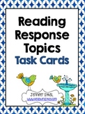 Reading Response Topics Task Cards