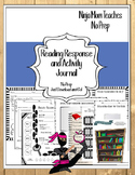 Reading Response and Activity Journal- No Prep