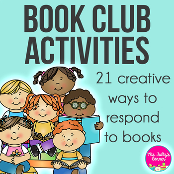 Preview of Reading Response or Book Club Activity Pages-- 21 ideas!