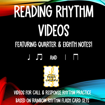 Preview of Reading Rhythm Videos: Quarter Notes & Eighth Notes (Ta, TiTi)