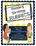 Reading Strategy Rubrics