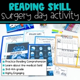 Surgery Day for Reading Comprehension Practice - Doctor Tr