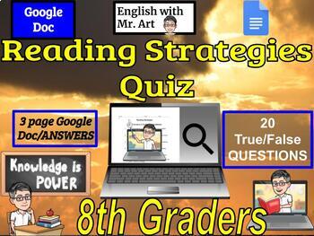 Preview of Reading Strategies - 8th graders - 20 True/False quiz, answers