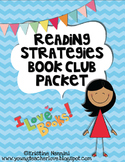 Reading Strategies Book Club Packet