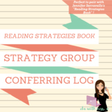 Reading Strategies Book: Reading Conference Log