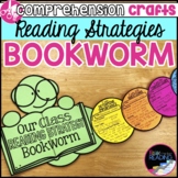 Reading Strategies Bookworm Craft: Independent Reading, Cl