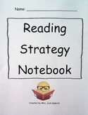 Reading Strategies Notebook
