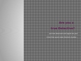 Reading Strategies and Foreshadowing:  Reading Like a Detective