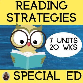 Preview of Reading Strategies Struggling Readers Special Education ELA Curriculum 7 Units