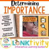 Determining Importance LINKtivity®:  Reading Comprehension