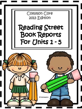 Preview of Reading Street 2013 Units 1-5 Book Reports