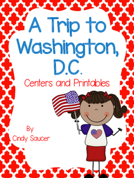 Preview of A Trip To Washington, D.C. Centers and Printables For All Ability Levels