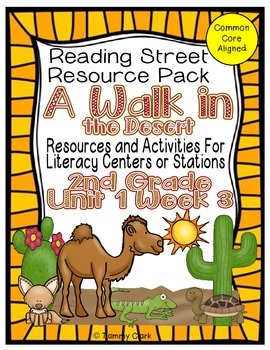 Preview of A Walk in the Desert Reading Street Resource Pack Unit 1 Week 4