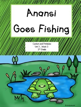 Preview of Anansi Goes Fishing, 2nd Grade, Centers and Printables/Distance Learning