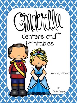 Preview of Reading Street, Cinderella, Centers and Printables For All Ability Levels