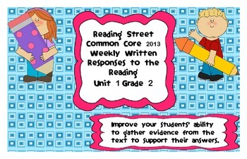 Preview of Reading Street Common Core 2013-Written Response Organizers & Tests Gr. 2-Unit 1