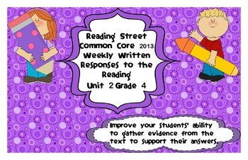 Preview of Reading Street Common Core 2013-Written Response Organizers & Tests-Gr. 4-Unit 2