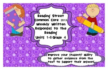 Preview of Reading Street Common Core 2013-Written Response Organizers&Tests 4th-ALL Units