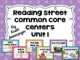 Reading Street Common Core Centers Unit 1 (First Grade)
