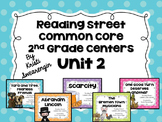 Reading Street Common Core Centers Unit 2 (Second Grade)