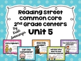 Reading Street Common Core Centers Unit 5 (Second Grade)